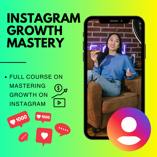 Instagram Growth Mastery